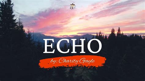 charity gayle echo|Charity Gayle .